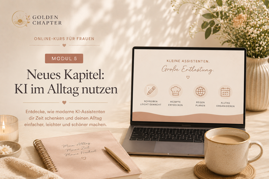 Neues Kapitel: KI im Alltag nutzen (Modul 5)